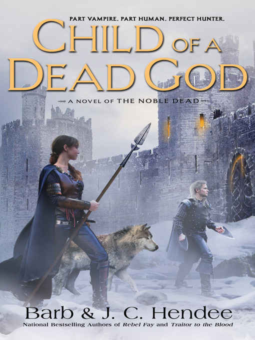 Title details for Child of a Dead God by Barb Hendee - Wait list